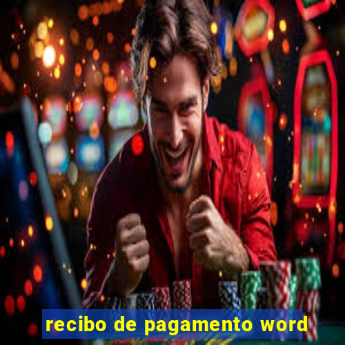 recibo de pagamento word